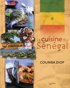 Livre de cuisine sénégalaise La cuisine du Sénégal